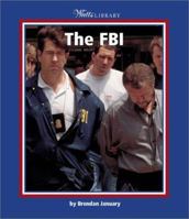 FBI (Watts Library Series) 0531166015 Book Cover
