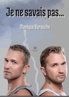 Je ne savais pas... B0BL258HNZ Book Cover