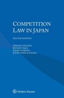 Competition Law in Japan 9403526092 Book Cover