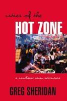 Cities of the Hot Zone: A Southeast Asian Adventure 1741142245 Book Cover