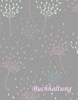 Buchhaltung: * A4 * 112 Seiten * Spaltenbuch 1088855423 Book Cover