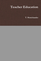 Teacher Education 1329631307 Book Cover