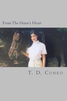 From the Horse's Heart 1508452326 Book Cover