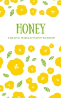 Honey 9357614591 Book Cover