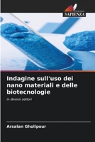 Indagine sull'uso dei nano materiali e delle biotecnologie B0CHKZQJJY Book Cover