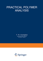 Practical Polymer Analysis 0306445247 Book Cover