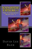 The New Adventures of Hotdog Man #4: The Condiment Wars Pt 2 171717079X Book Cover