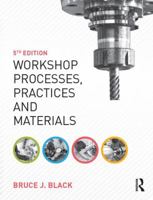 Workshop Processes, Practices and Materials 1138784729 Book Cover