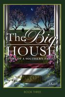 Story of a Southern Family 0985032375 Book Cover