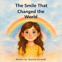 The Smile That Changed the World B0GKPJH5GP Book Cover