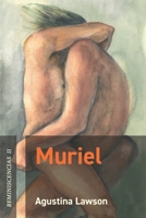 Muriel: Reminiscencias II 987474653X Book Cover