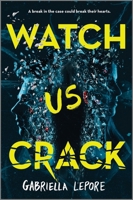 Watch Us Crack 1335013873 Book Cover