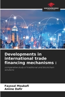 Developments in international trade financing mechanisms 6209902391 Book Cover