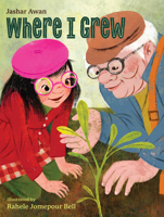Where I Grew 1324016612 Book Cover