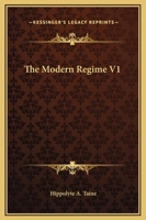 The Modern Regime V1 1162702575 Book Cover