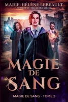 Magie de sang (French Edition) 1834190967 Book Cover