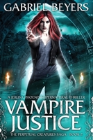 Vampire Justice 1521110409 Book Cover