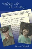 Wouldn't It Be Something 1080597883 Book Cover