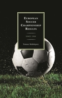 European Soccer Championship Results: Since 1958 0810887797 Book Cover