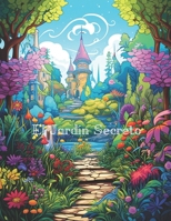 Jardín SecrEl eto (Spanish Edition) B0DPN2QWV3 Book Cover