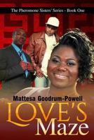Love's Maze 1495930084 Book Cover
