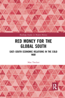 Red Money for the Global South 1032173610 Book Cover