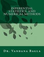 Inferential Statistics and Numerical methods 1986412407 Book Cover