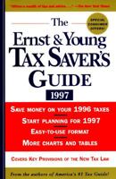 Ernst and Young Tax Saver's Guide 1997 0471163341 Book Cover