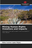 Mining Human Rights Violations and Impacts 620697605X Book Cover