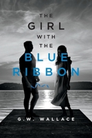 The Girl with the Blue Hair Ribbon 1098354990 Book Cover