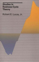 Studies in Business-Cycle Theory 0262620448 Book Cover