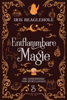 Entflammbare Magie: Die Geheimnisse von Myrtlewood 3 1991292139 Book Cover