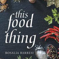 This Food Thing 1728388775 Book Cover