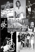 Notes From a Rock Photographer 131238428X Book Cover