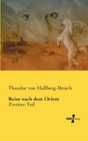 Reise Nach Dem Orient 3957383862 Book Cover