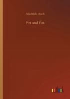 Pitt Und Fox 3752346752 Book Cover
