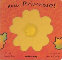 Hello Primrose! (Little Petals) 1904550509 Book Cover
