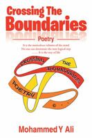 Crossing the Boundaries: Poetry 1499009550 Book Cover