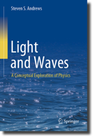 Light and Waves: A Conceptual Exploration of Physics 3031240960 Book Cover