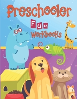 Preschooler Fun Workbooks: Preschooler Fun Workbooks: learn how to count, memorize new vocabulary, work book for toddlers, preschooler B09DFL531N Book Cover