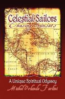 Celestial Sailors, Chasing Sunsets 1436331595 Book Cover
