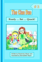 Ready... Set.... Quack! 1329410335 Book Cover