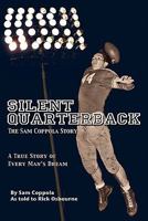 Silent Quarterback 0976696592 Book Cover