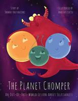 The Planet Chomper 064680099X Book Cover