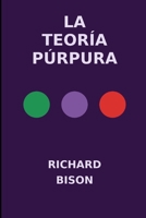 La Teoría Púrpura (La Serie de la Teoría Púrpura) B0FSF42YXP Book Cover