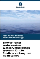 Entwurf eines verbesserten Wasserversorgungs systems für die Stadtverwaltung von Namutumba (German Edition) 6202429356 Book Cover