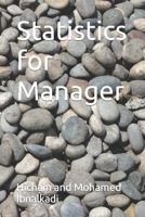 Statistics for Manager B0C7T1NR31 Book Cover
