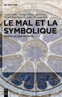 Le Mal Et La Symbolique: Ricoeur Lecteur de Freud 3110739208 Book Cover