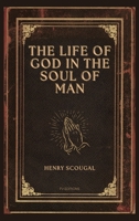 The Life of God in the Soul of Man: Easy-to-Read Layout B0H1SSM7YC Book Cover
