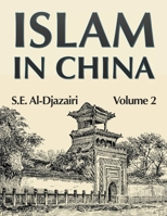 Islam in China Volume 2 169707796X Book Cover